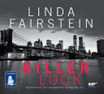 Killer look / Linda Fairstein ; narrated by Barbara Rosenblat.