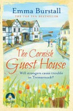 The Cornish guest house / Emma Burstall.