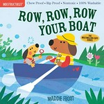 Row, row, row your boat / illustrated by Maddie Frost.