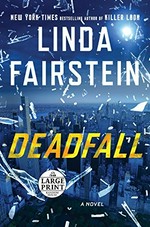Deadfall / Linda Fairstein.