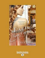 Paris time capsule / Ella Carey.