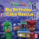 Big birthday cake rescue.