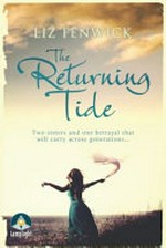 The returning tide / Liz Fenwick.