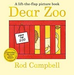 Dear zoo : a lift-the-flap picture book / Rod Campbell.