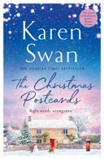 The Christmas postcards / Karen Swan.