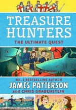 The ultimate quest / James Patterson and Chris Grabenstein ; illustrated by Juliana Neufeld.