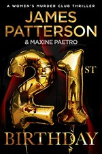 21st birthday / James Patterson & Maxine Paetro.