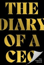 The diary of a CEO : the 33 laws of business & life / Steven Bartlett.