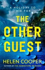 The other guest / Helen Cooper.