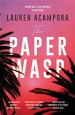 The paper wasp / Lauren Acampora.