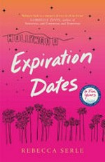 Expiration dates / Rebecca Serle.