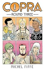 Copra. Round three / created and produced by Michel Fiffe.