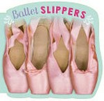 Ballet slippers.