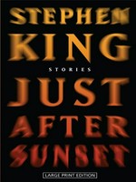 Just after sunset / Stephen King.