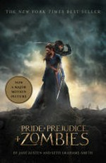 Pride and prejudice and zombies / by Jane Austen and Seth Grahame-Smith ; illustrations by Roberto Parada.