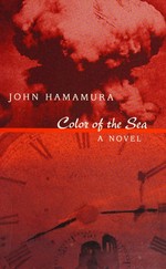 Color of the sea / John Hamamura.
