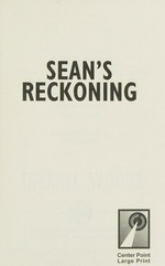 Sean's reckoning / Sherryl Woods.