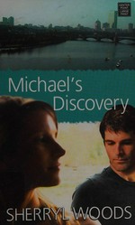 Michael's discovery / Sherryl Woods.