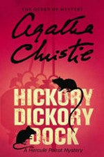 Hickory dickory dock / Agatha Christie.