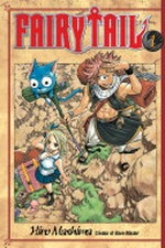 Fairy tail. 1, The wicked side of wizardry / Hiro Mashima ; translated and adapted by William Flanagan ; lettered by North Market Street Graphics.