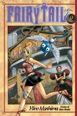 Fairy tail. 2, The book of secrets / Hiro Mashima ; translated and adapted by William Flanagan ; lettered by North Market Street Graphics.