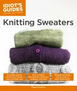 Knitting sweaters / by Megan Goodacre.