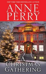 A Christmas gathering / Anne Perry.