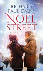 Noel Street / Richard Paul Evans.