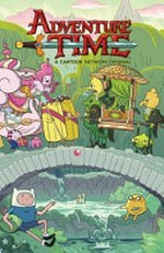 Adventure time. Volume 15 / created by Pendleton Ward ; written by Delilah S. Dawson ; illustrated by Ian McGinty ; colors by Maarta Laiho ; letters by Mike Fiorentino.