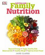 Australian family nutrition / Jane Clarke.