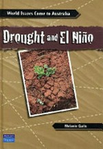 Drought and El Niño / Melanie Guile.