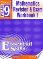 Mathematics revision & exam workbook. Year 9 / AS Kalra.
