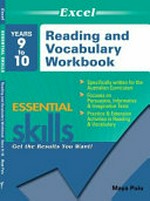 Excel essential skills : reading and vocabulary workbook, Years 9 to 10 / Maya Puiu.