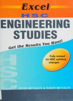 HSC engineering studies / Peter Metcalfe & Roger Metcalfe.