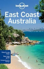 East Coast Australia / [written and researched by Regis St Louis ... [et al.]].