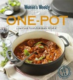 One pot : low-fuss food for busy people / food director, Pamela Clark.