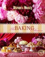 The baking collection / [food director, Pamela Clark].