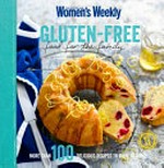 Gluten-free food for the family / [food editor, Emma Braz].