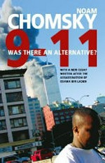 9-11 : was there an alternative? / Noam Chomsky