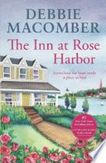 The inn at Rose Harbor / Debbie Macomber.