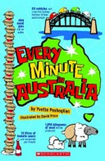 Every minute in Australia / by Yvette Poshoglian.