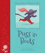 Puss in boots / story by Charles Perrault ; retold by Margrete Lamond ; pictures by Cecile Becq.