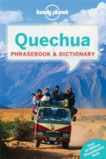 Quechua : phrasebook & dictionary.