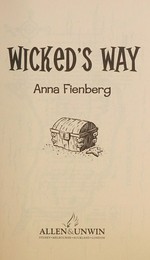Wicked's way / Anna Fienberg.