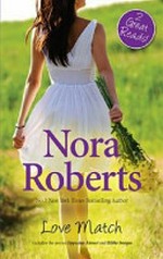 Love match / Nora Roberts.