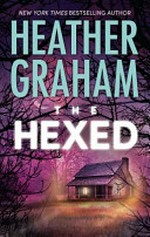 The hexed / Heather Graham.