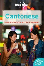 Cantonese phrasebook & dictionary.