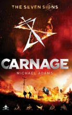 Carnage / Michael Adams.