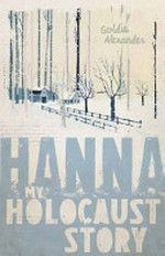 Hanna / Goldie Alexander.