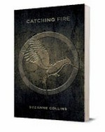 Catching Fire / Suzanne Collins.
